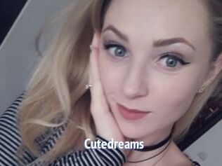 Cutedreams