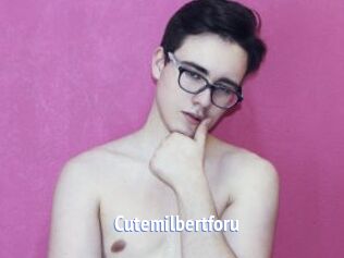 Cutemilbertforu