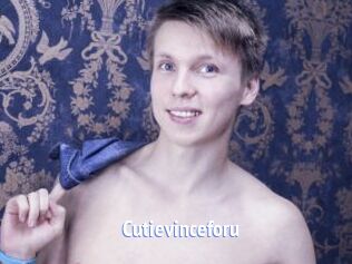 Cutievinceforu