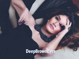 DeepBrownEyes