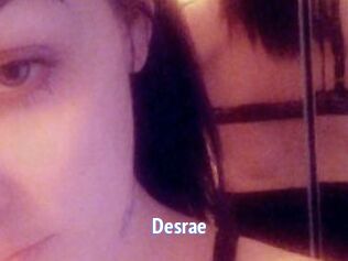 Desrae