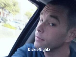 DickieNightz