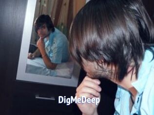DigMeDeep