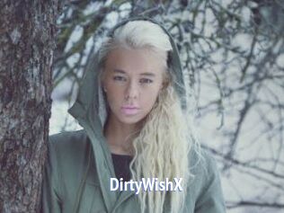 DirtyWishX