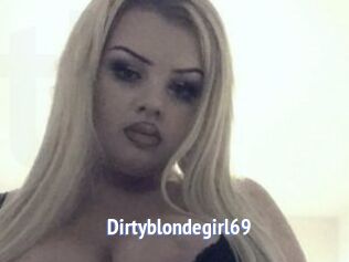 Dirtyblondegirl69