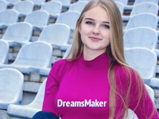 DreamsMaker