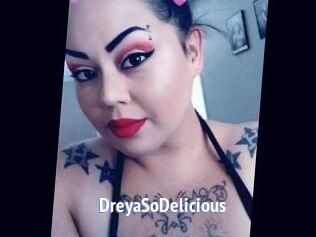 DreyaSoDelicious