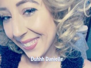 Duhhh_Danielle