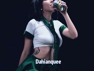 Dahianquee