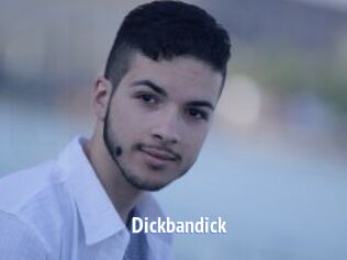 Dickbandick