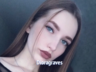 Dioragraves