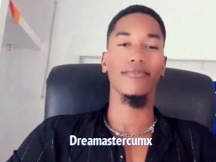 Dreamastercumx