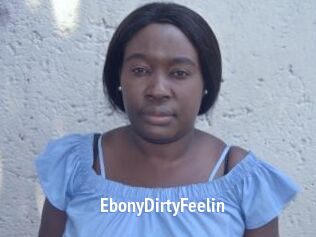 EbonyDirtyFeelin