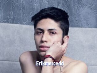 Erikmercedd