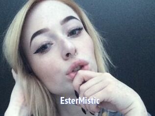 EsterMistic