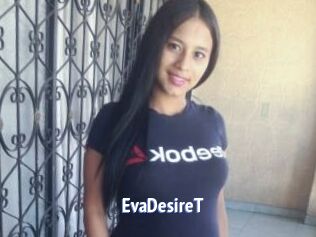 EvaDesireT