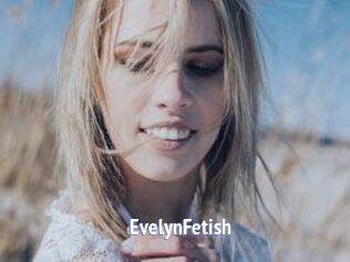 EvelynFetish