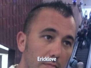 Ericklove