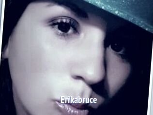 Erikabruce