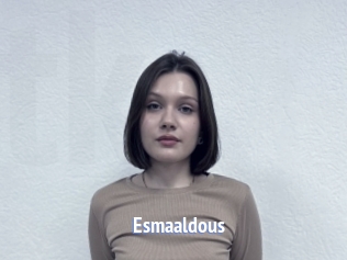 Esmaaldous