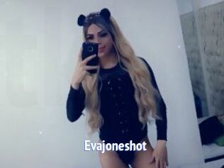 Evajoneshot