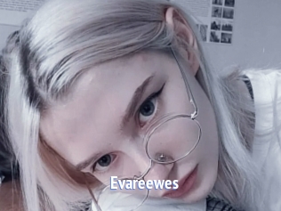 Evareewes