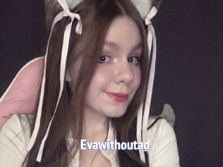 Evawithoutad