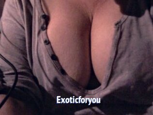 Exoticforyou