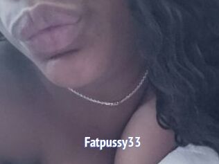Fatpussy33