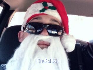FireBall36