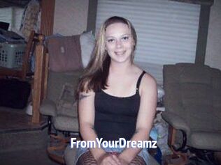 FromYourDreamz