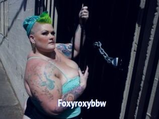 Foxyroxybbw