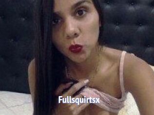 Fullsquirtsx