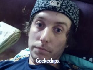 Geekedupx
