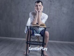 GentlePlay