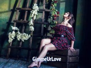 GimmeUrLove