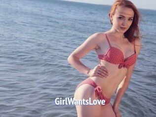 GirlWantsLove