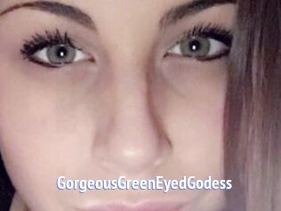 GorgeousGreenEyedGodess