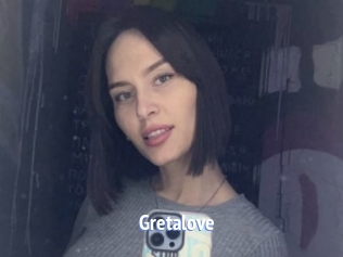 Gretalove
