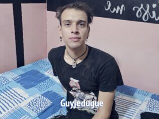 Guyjedugue