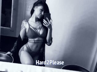 Hard2Please