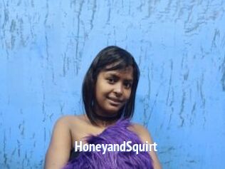 HoneyandSquirt
