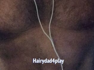 Hairydad4play