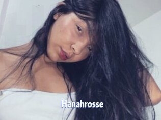 Hanahrosse