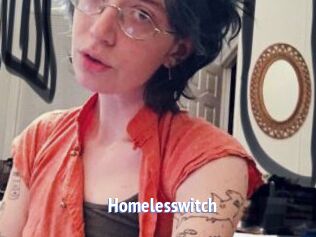 Homelesswitch