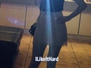ILikeItHard