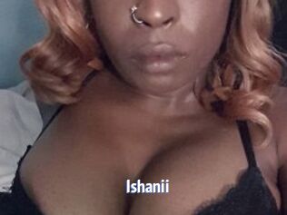 Ishanii