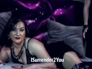ISurrender2You