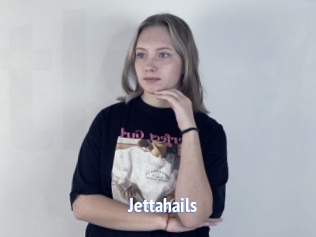 Jettahails