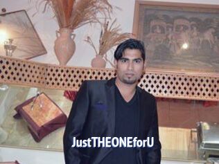 JustTHEONEforU